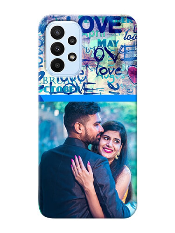Custom Galaxy A23 Mobile Covers Online: Colorful Love Design