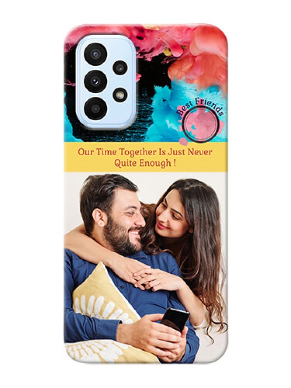 Custom Galaxy A23 Mobile Cases: Quote with Acrylic Painting Design