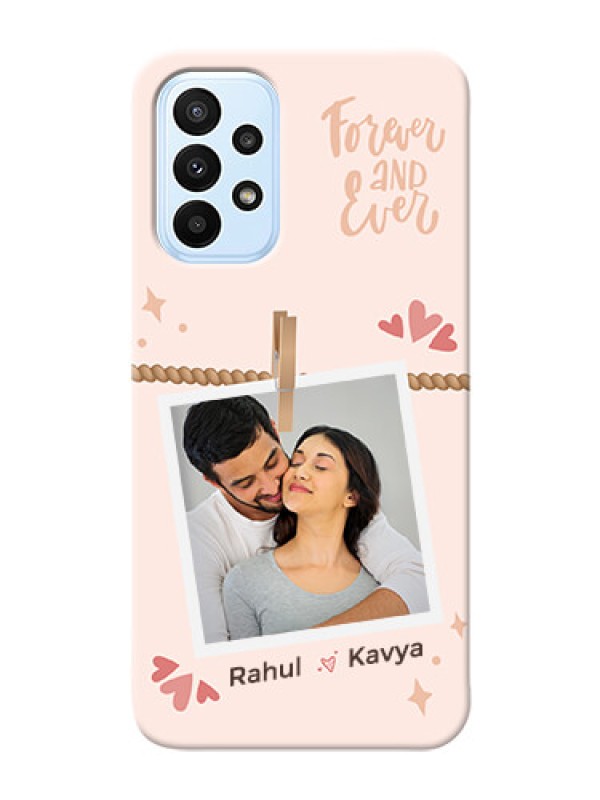 Custom Galaxy A23 5G Phone Back Covers: Forever and ever love Design