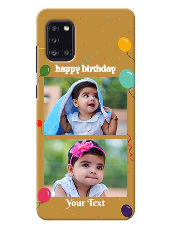 Custom Galaxy A31 Phone Covers: Image Holder with Birthday Celebrations Design