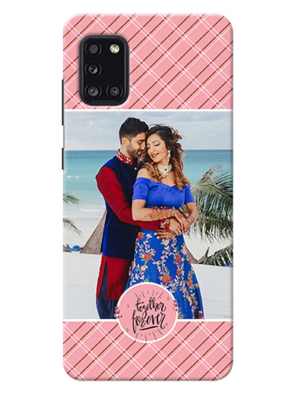 Custom Galaxy A31 Mobile Covers Online: Together Forever Design
