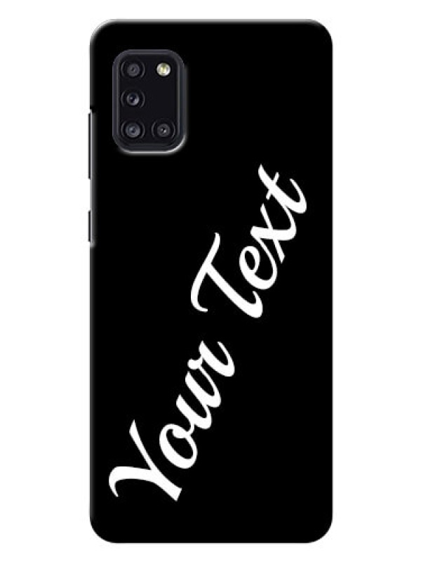 Custom Galaxy A31 Custom Mobile Cover with Your Name