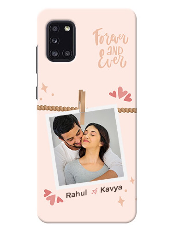 Custom Galaxy A31 Phone Back Covers: Forever and ever love Design
