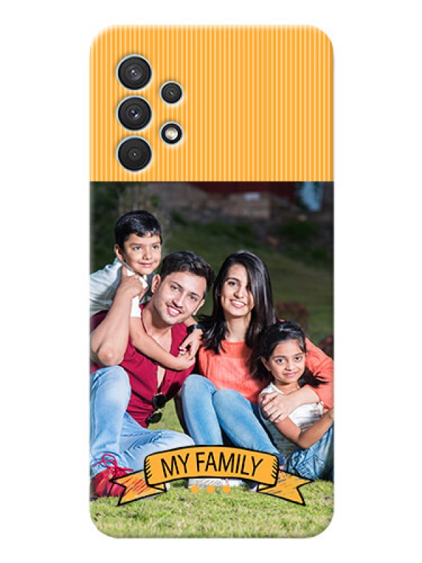 Custom Galaxy A32 Personalized Mobile Cases: My Family Design