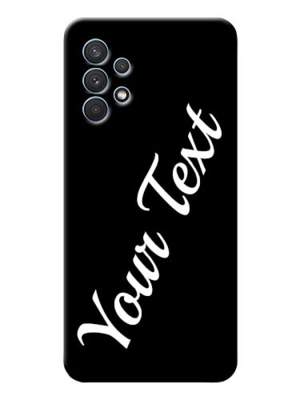 Custom Galaxy A32 Custom Mobile Cover with Your Name