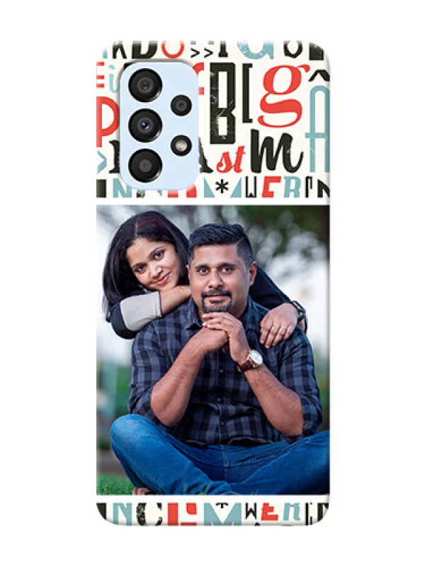 Custom Galaxy A33 5G custom mobile phone covers: Alphabet Design