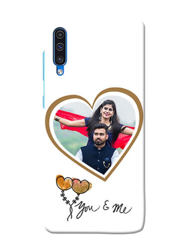 Custom Galaxy A50 customized phone cases: You & Me Design