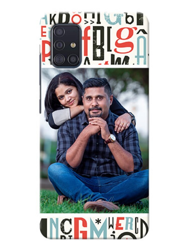 Custom Galaxy A51 custom mobile phone covers: Alphabet Design