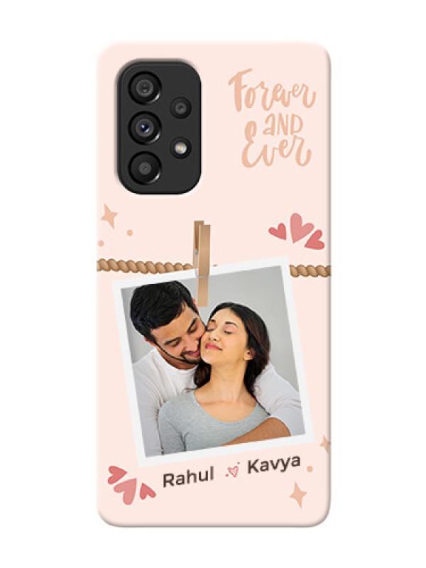 Custom Galaxy A53 5G Phone Back Covers: Forever and ever love Design