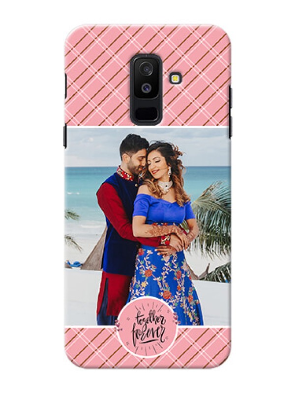 Custom Samsung Galaxy A6 Plus 2018 together forever wit stripes Design