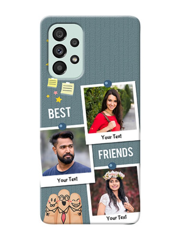 Custom Galaxy A73 5G Mobile Cases: Sticky Frames and Friendship Design