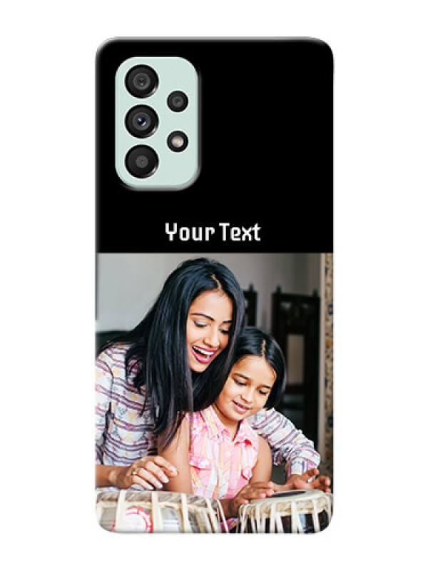 Custom Galaxy A73 5G Photo with Name on Phone Case