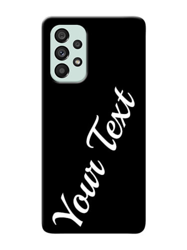 Custom Galaxy A73 5G Custom Mobile Cover with Your Name