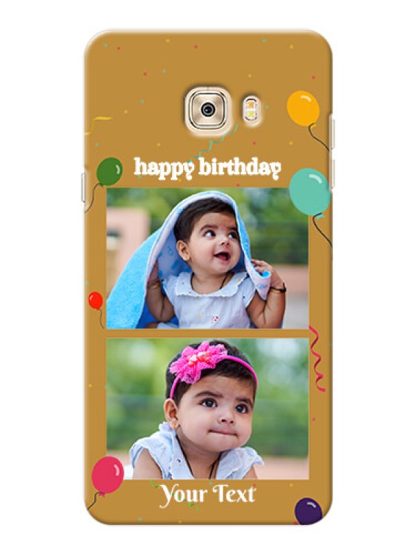 Custom Samsung Galaxy C7 Pro 2 image holder with birthday celebrations Design