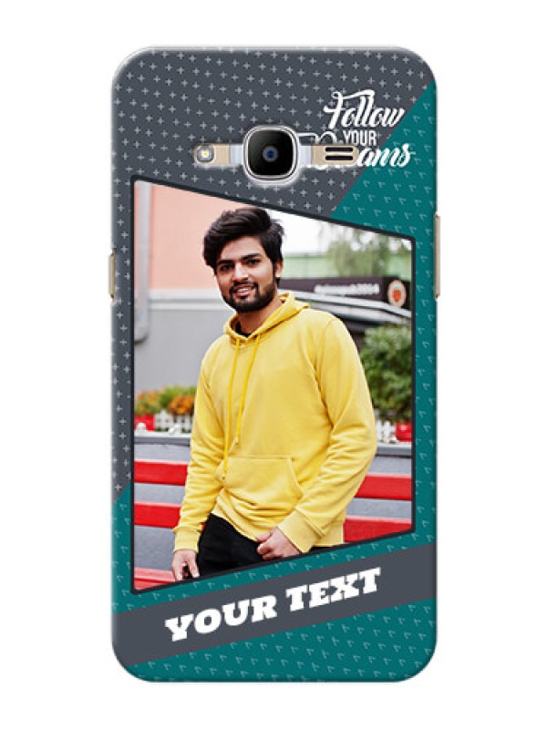Custom Samsung Galaxy J2 (2016) 2 colour background with different patterns and dreams quote Design