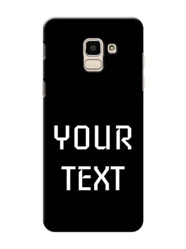 Custom Galaxy J6 Your Name on Phone Case