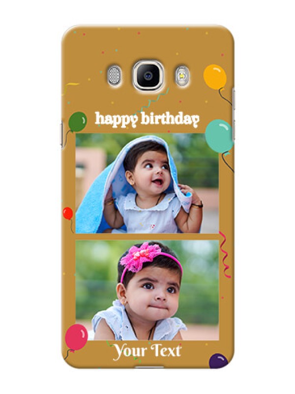 Custom Samsung Galaxy J7 (2016) 2 image holder with birthday celebrations Design
