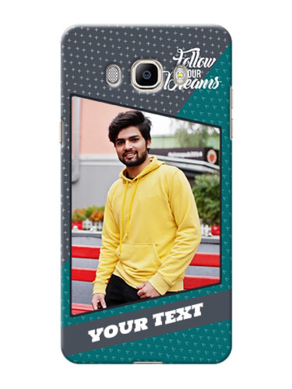 Custom Samsung Galaxy J7 (2016) 2 colour background with different patterns and dreams quote Design
