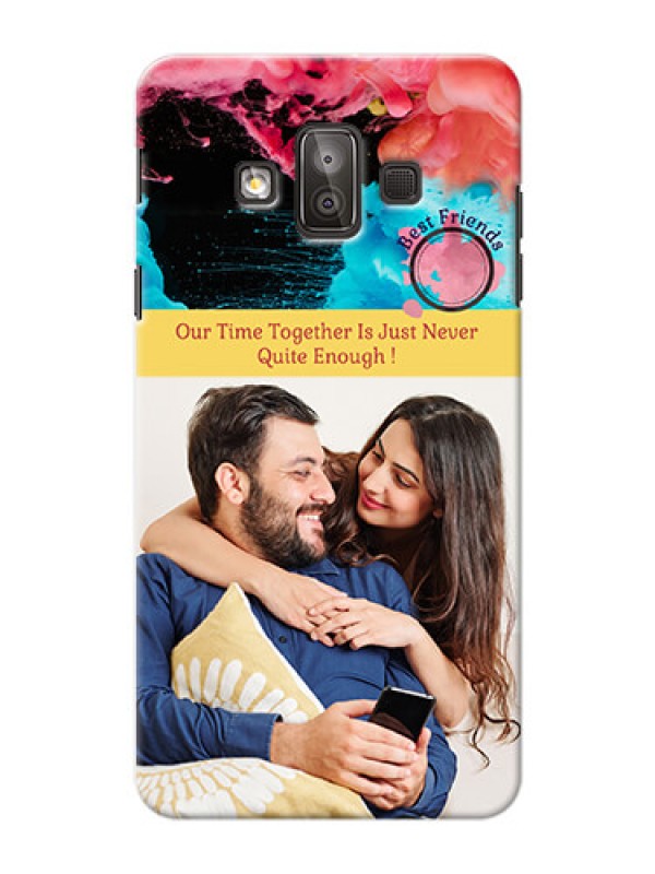 Custom Samsung Galaxy J7 Duo best friends quote with acrylic painting Design