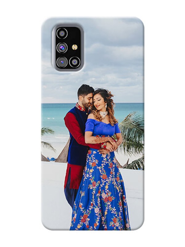 Custom Galaxy M31s Custom Mobile Cover: Upload Full Picture Design