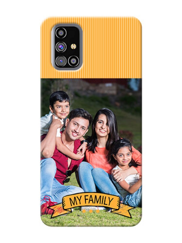 Custom Galaxy M31s Personalized Mobile Cases: My Family Design