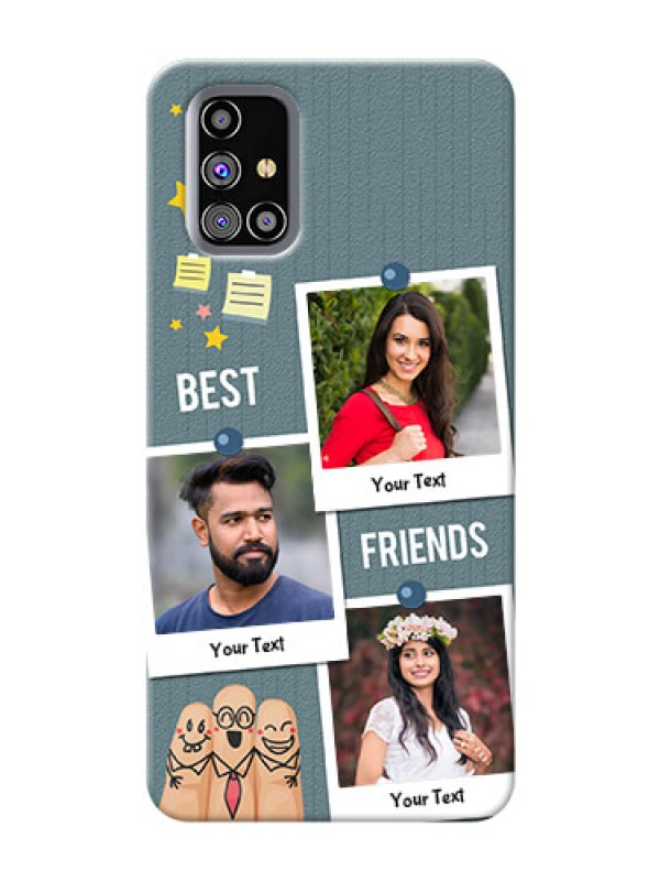 Custom Galaxy M31s Mobile Cases: Sticky Frames and Friendship Design