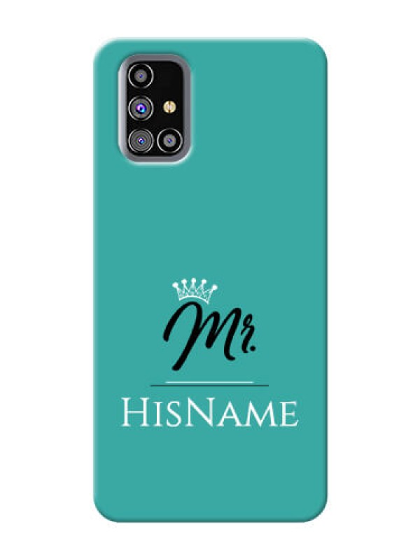 Custom Galaxy M31s Custom Phone Case Mr with Name
