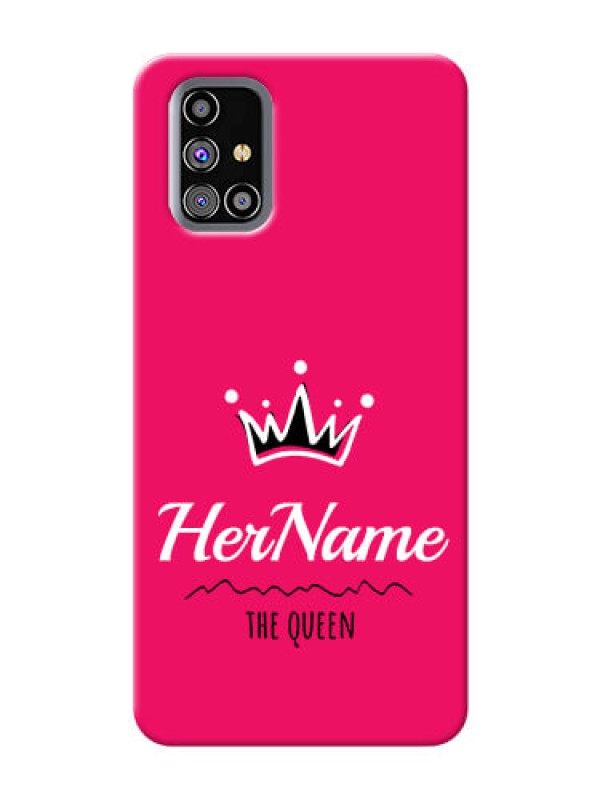 Custom Galaxy M31s Queen Phone Case with Name