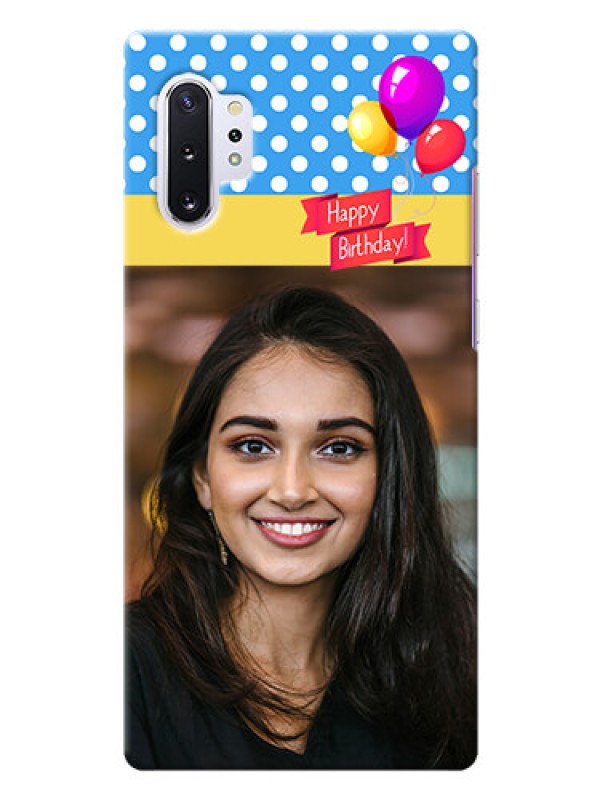 Custom Galaxy Note 10 Plus custom mobile back covers: Happy Birthday Design