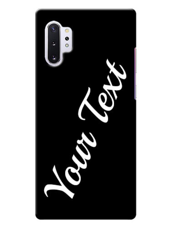 Custom Galaxy Note 10 Plus Custom Mobile Cover with Your Name