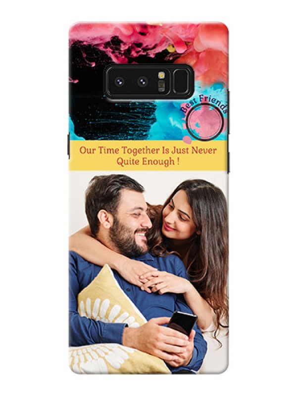 Custom Samsung Galaxy Note8 best friends quote with acrylic painting Design