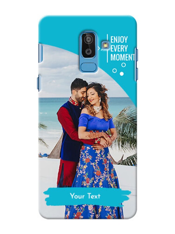 Custom Samsung Galaxy On8 (2018) enjoy every moment Design