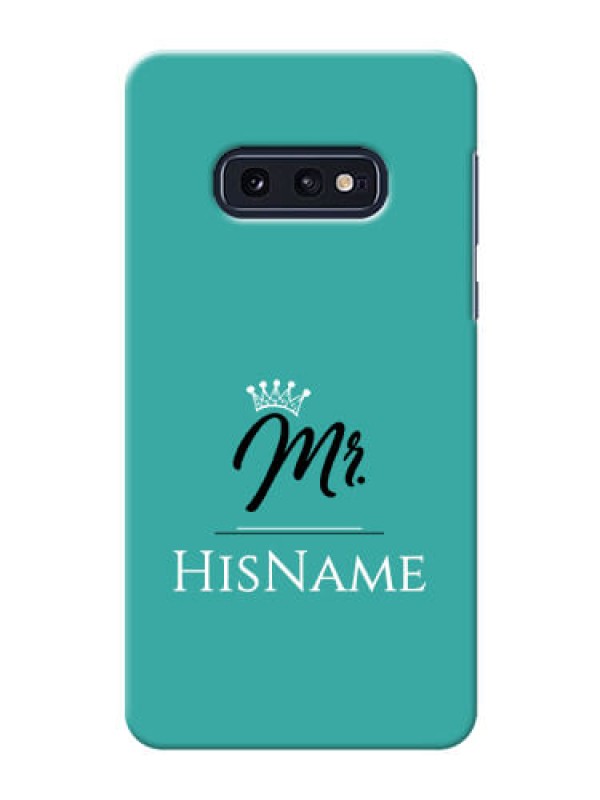 Custom Galaxy S10 E Custom Phone Case Mr with Name
