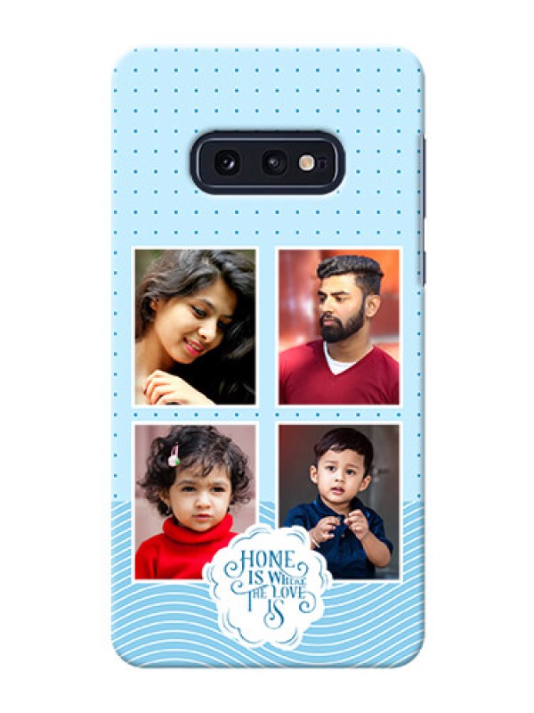 Custom Galaxy S10 E Custom Phone Covers: Cute love quote with 4 pic upload Design