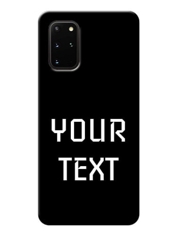 Custom Galaxy S20 Plus Your Name on Phone Case