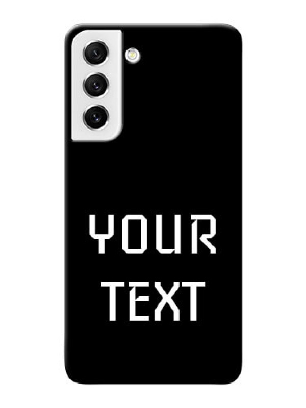 Custom Galaxy S21 FE 5G Your Name on Phone Case