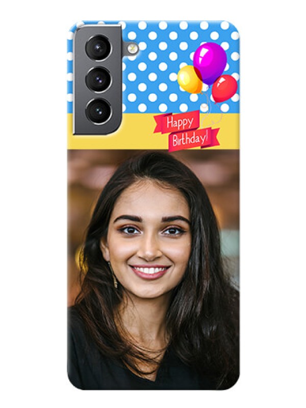Custom Galaxy S21 custom mobile back covers: Happy Birthday Design