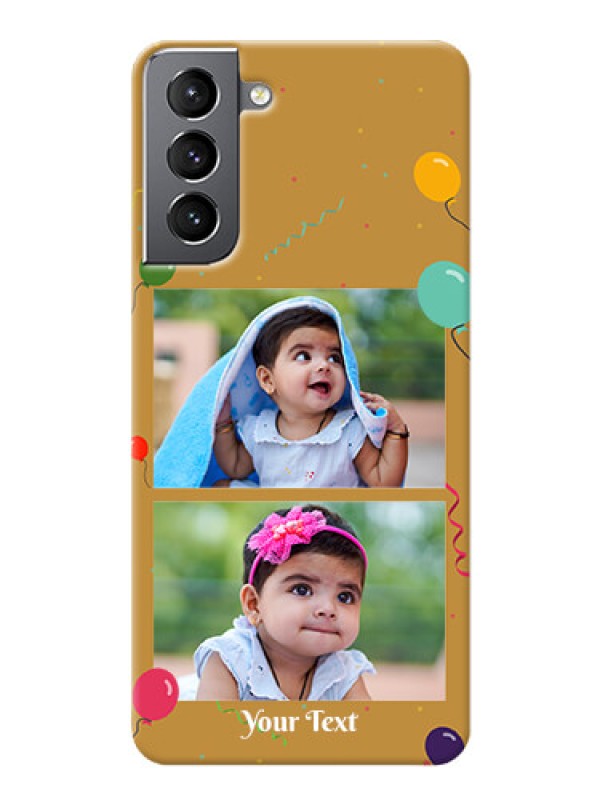 Custom Galaxy S21 Phone Covers: Image Holder with Birthday Celebrations Design