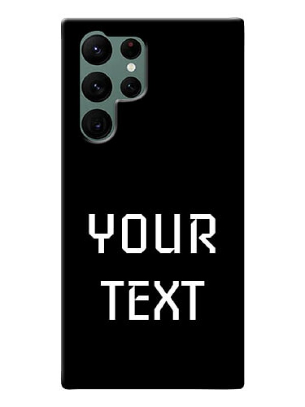 Custom Galaxy S22 Ultra 5G Your Name on Phone Case