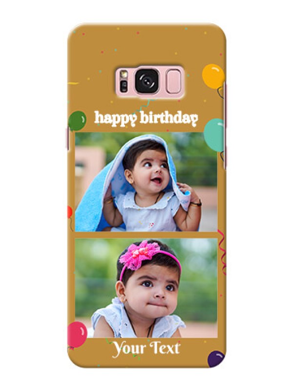 Custom Samsung Galaxy S8 Plus 2 image holder with birthday celebrations Design