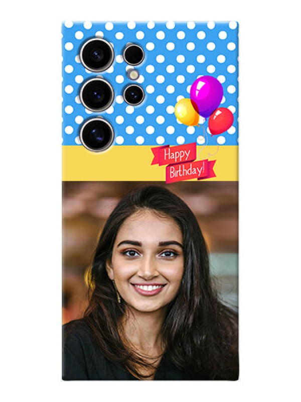 Custom Galaxy S24 Ultra 5G custom mobile back covers: Happy Birthday Design
