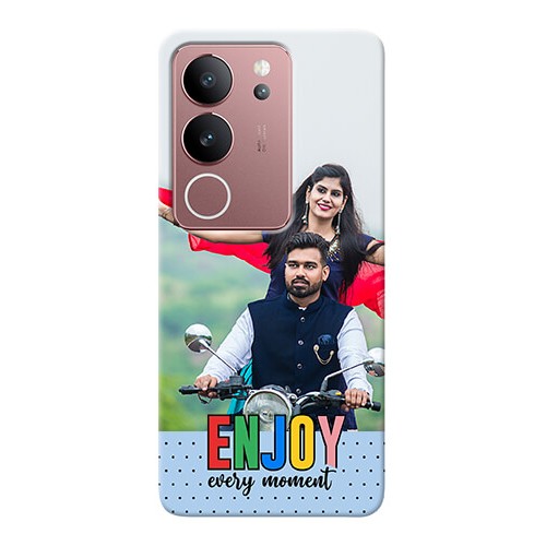 Buy Vivo V29 5G Photo Printing on Case with Enjoy Every Moment Design