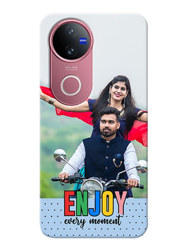Custom Vivo V50e 5G Custom Hard Phone Case - Enjoy Every Moment Design