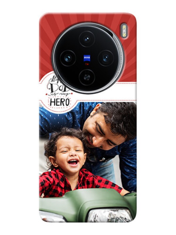 Custom Vivo X100 5G custom mobile phone cases: My Dad Hero Design