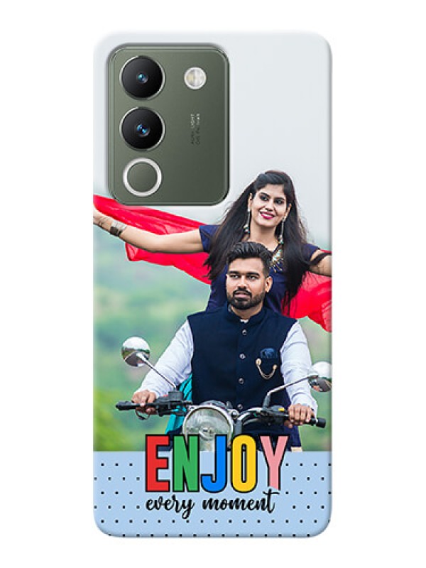 Custom Vivo Y200 5G Photo Printing on Case with Enjoy Every Moment Design