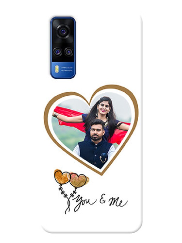Custom Vivo Y31 customized phone cases: You & Me Design