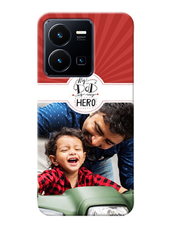 Custom Vivo Y35 2022 custom mobile phone cases: My Dad Hero Design