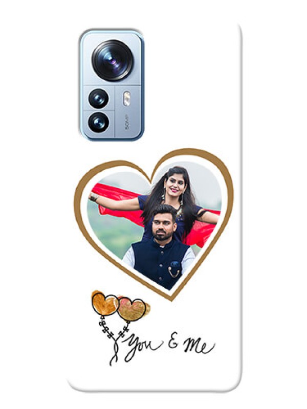 Custom Xiaomi 12 Pro 5G customized phone cases: You & Me Design