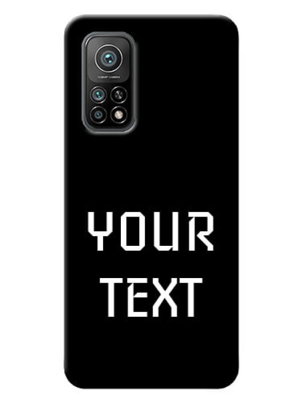 Custom Mi 10T Pro Your Name on Phone Case