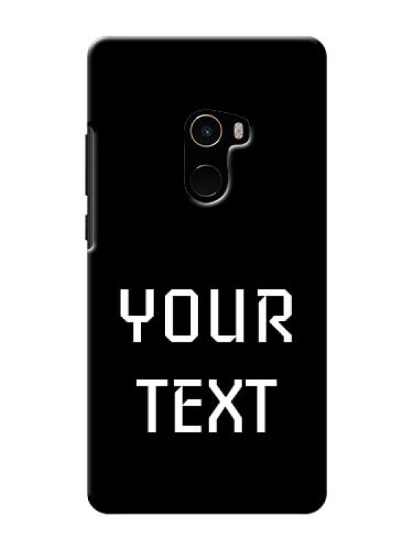 Custom Xiaomi Mi Mix 2 Your Name on Phone Case